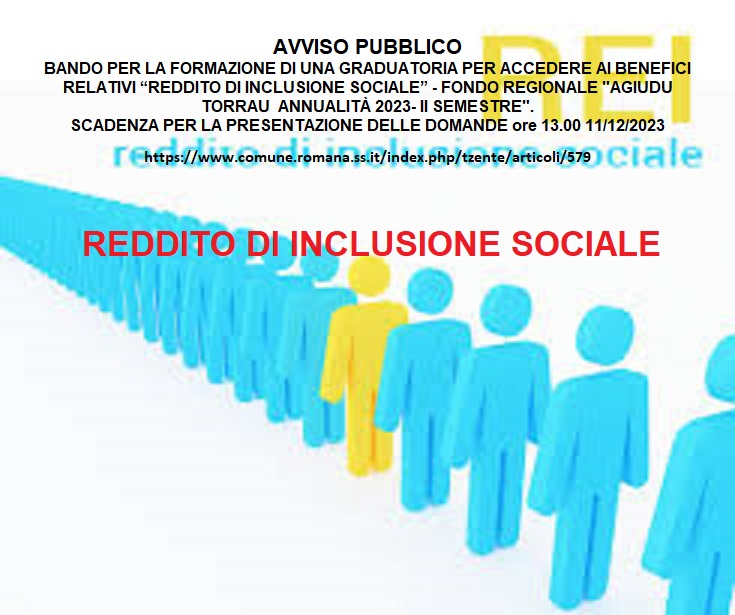 BANDO PER LA FORMAZIONE DI UNA GRADUATORIA PER ACCEDERE AI BENEFICI RELATIVI “REDDITO DI INCLUSIONE BANDO PER LA FORMAZIONE DI UNA GRADUATORIA PER ACCEDERE AI BENEFICI RELATIVI “REDDITO DI INCLUSIONE